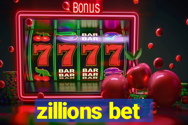 zillions bet